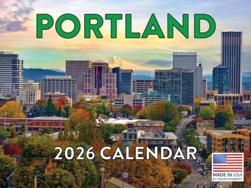 Portland Calendar 2026 Wall 12 Month Monthly OR Scenic Souvenirs Oregon Themed Gifts | American Made In The USA