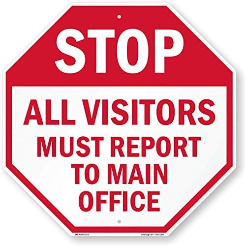 SmartSign "Stop - All Visitors Must Report to Main Office" Sign | 24" x 24" 3M High Intensity Grade Reflective Aluminum