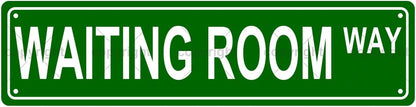 WAITING ROOM WAY SPACE Metal Tin Street Sign Bar Cafe Garage Cave Home Room Wall Bathroom Farmhouse Garden Porch Patio Decor, 16 x 4 Inch