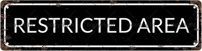 RESTRICTED AREA Space Vintage Metal Tin Street Sign Bar Cafe Garage Cave Home Room Wall Bathroom Farmhouse Garden Porch Patio Decor, 16 x 4 Inch