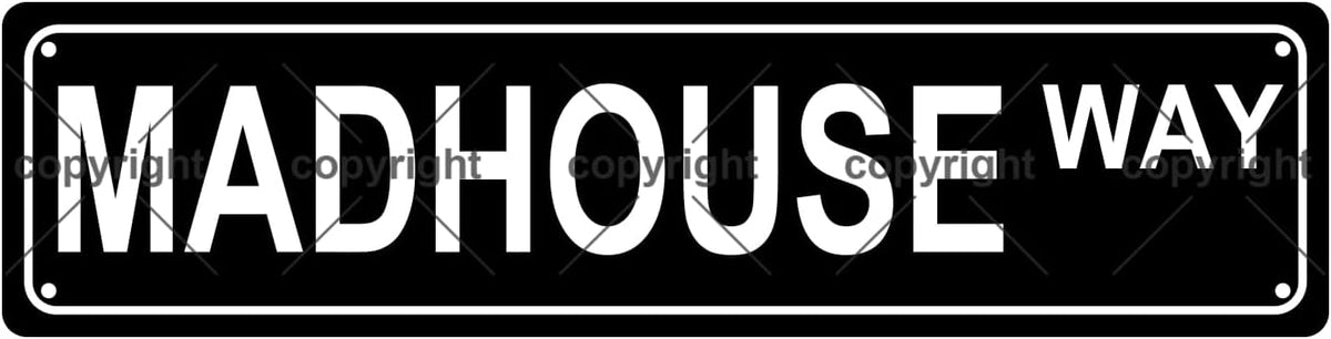 MADHOUSE WAY Space Metal Tin Street Sign Bar Cafe Garage Cave Home Room Wall Bathroom Farmhouse Garden Porch Patio Decor, 16 x 4 Inch