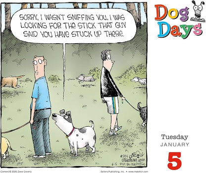 Dog Days 2027 Daily Desk Calendar: Boxed Page-a-Day Funny Dog Cartoon Calendar by Dave Coverly with Day-to-Day Laughs & Canine Comedy
